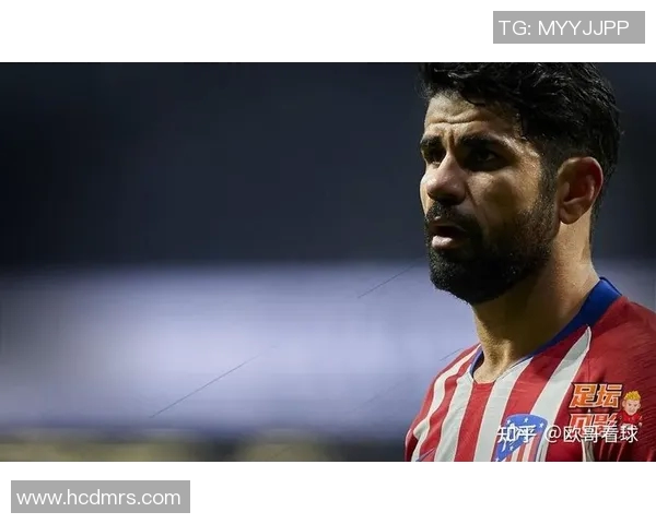 科斯塔的足球之路：从青涩少年到顶级前锋的成长历程